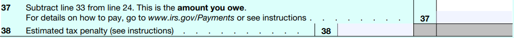 Lines 37 - 38 Form 1040 for 2022